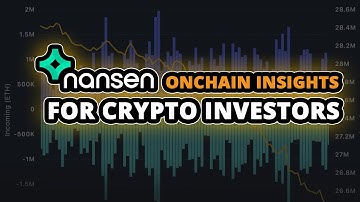 What is Nansen - the Leading Blockchain Analytics Platform?