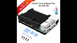 Armor Case for Raspberry Pi 4B (without Fan)assemble Video Armor Case for Raspberry Pi 4B (without Fan)assemble Video