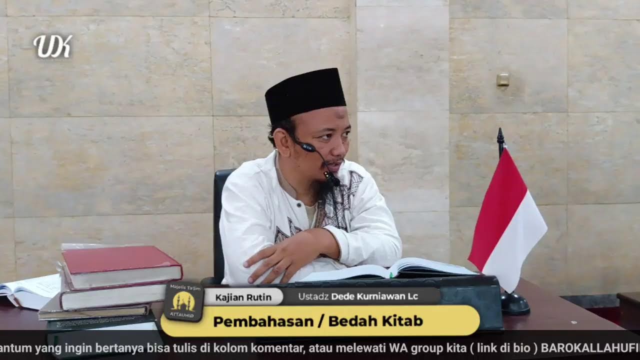 🔴 LiVE KAJIAN RUTIN MT ATTAUHID - Ustadz Dede Kurniawan Lc ,