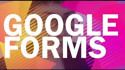 Google Forms for Self Assessment