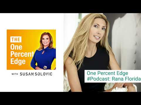 One Percent Edge #Podcast: Rana Florida