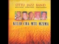 Ottu Jazz Band - Kilio cha Mtu Mzima