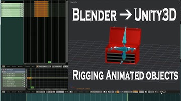 Blender to Unity3D - Rigging Animated Objects for Games