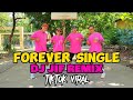 FOREVER SINGLE l TikTok Viral l Dj Jif Remix l ZUMBA Dance Workout