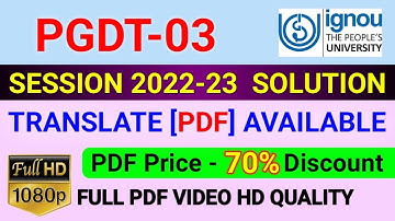 PGDT-03 Solved Assignment in Hindi 2022-23, PGDT 3 Solve Assignment 2023, PGDT 3 Assignment