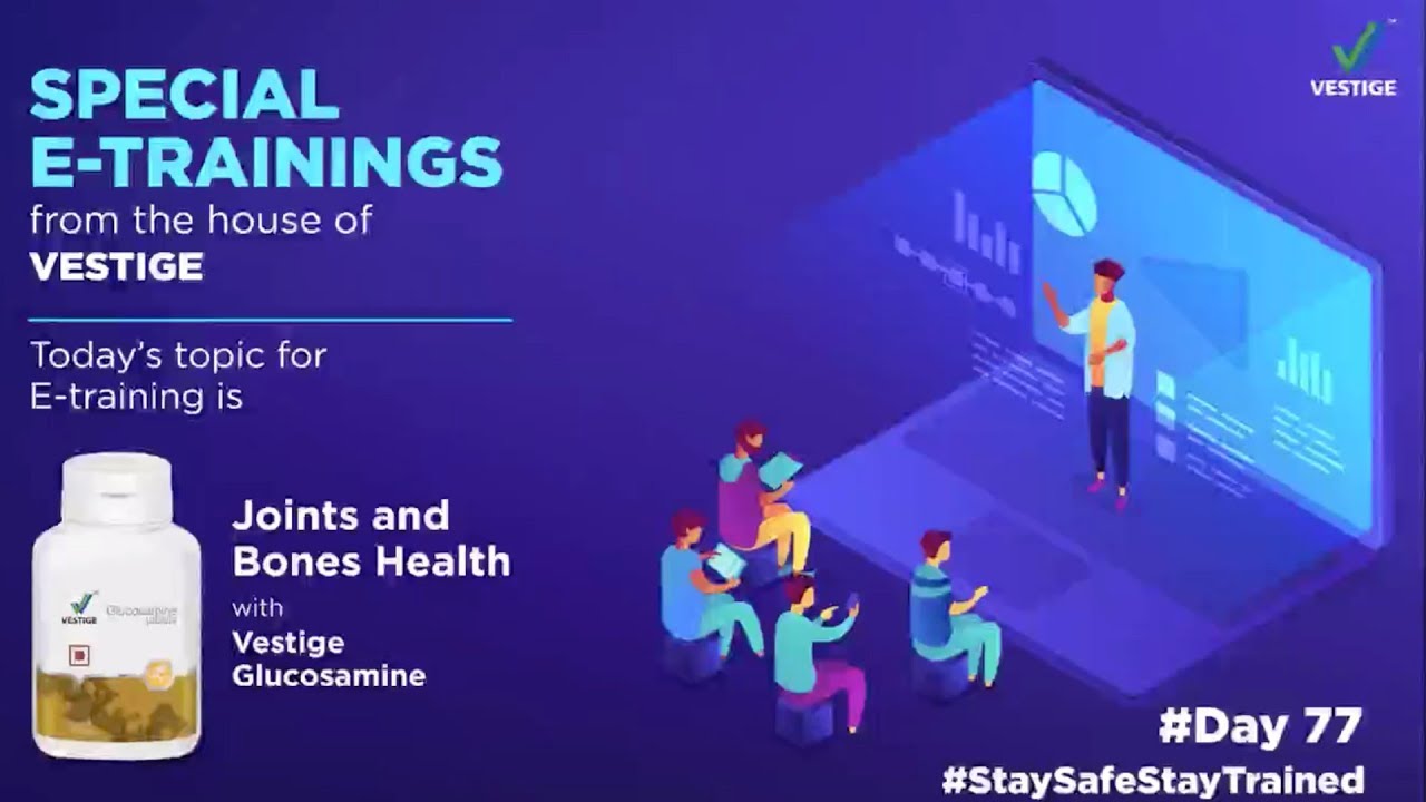 Day 77 Product E Training Joints and Bones Health with Vestige Glucosamine YouTube