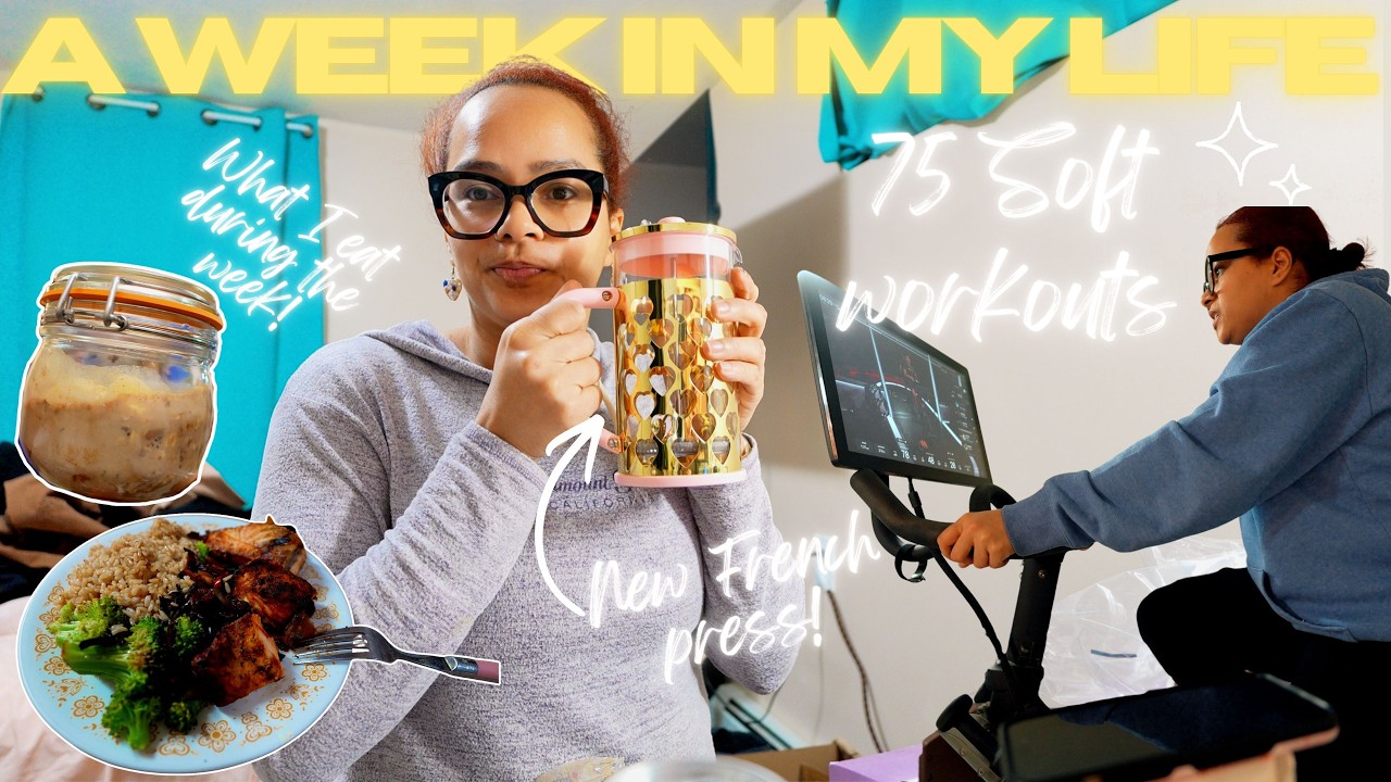 A Week in my Life Doing 75 Soft, What I eat, Workouts, and Fighting Seasonal Depression