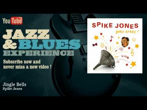 Spike Jones His City Slickers Jingle Bells K Pop Lyrics Song