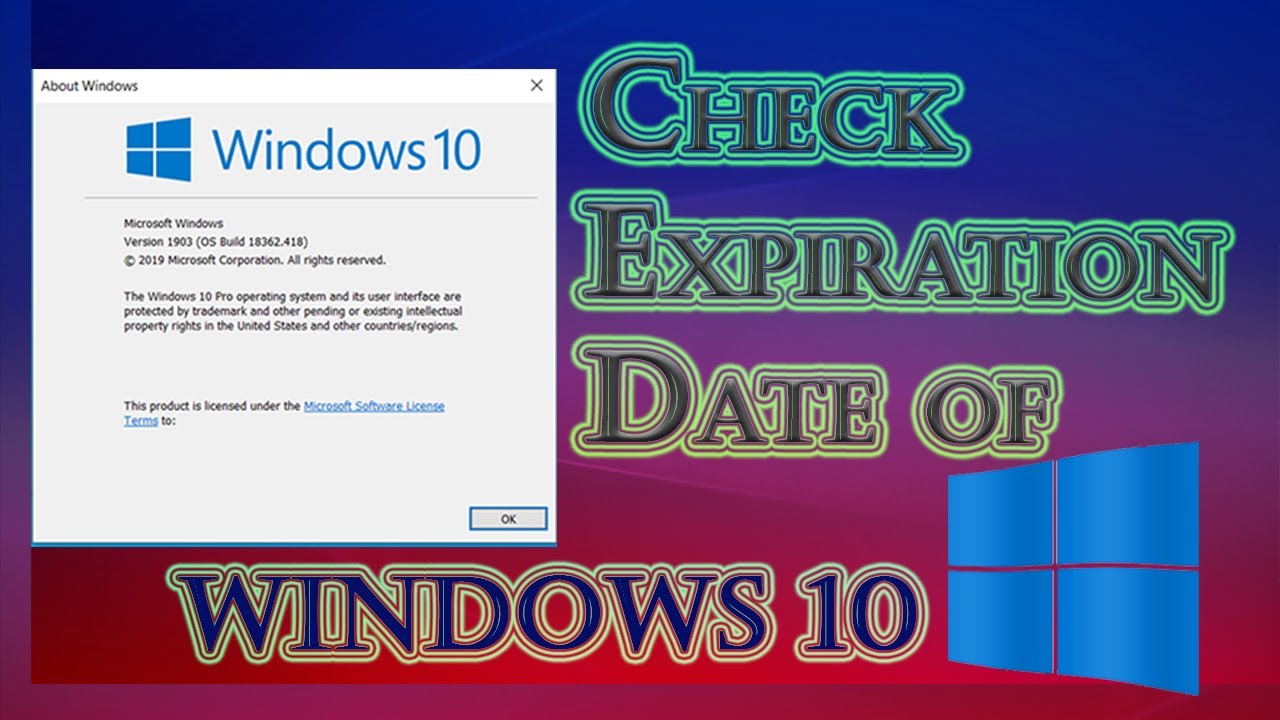 how-to-check-when-is-your-windows-10-going-to-expire-check-the