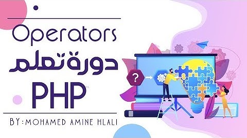 🔵 PHP Operators |  العمليات الحسابية