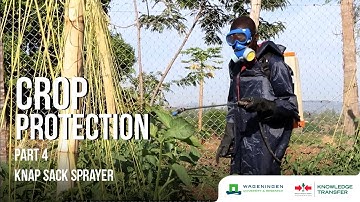 Crop Protection Part 4 – How to correctly use a Knapsack Sprayer for applying pesticides