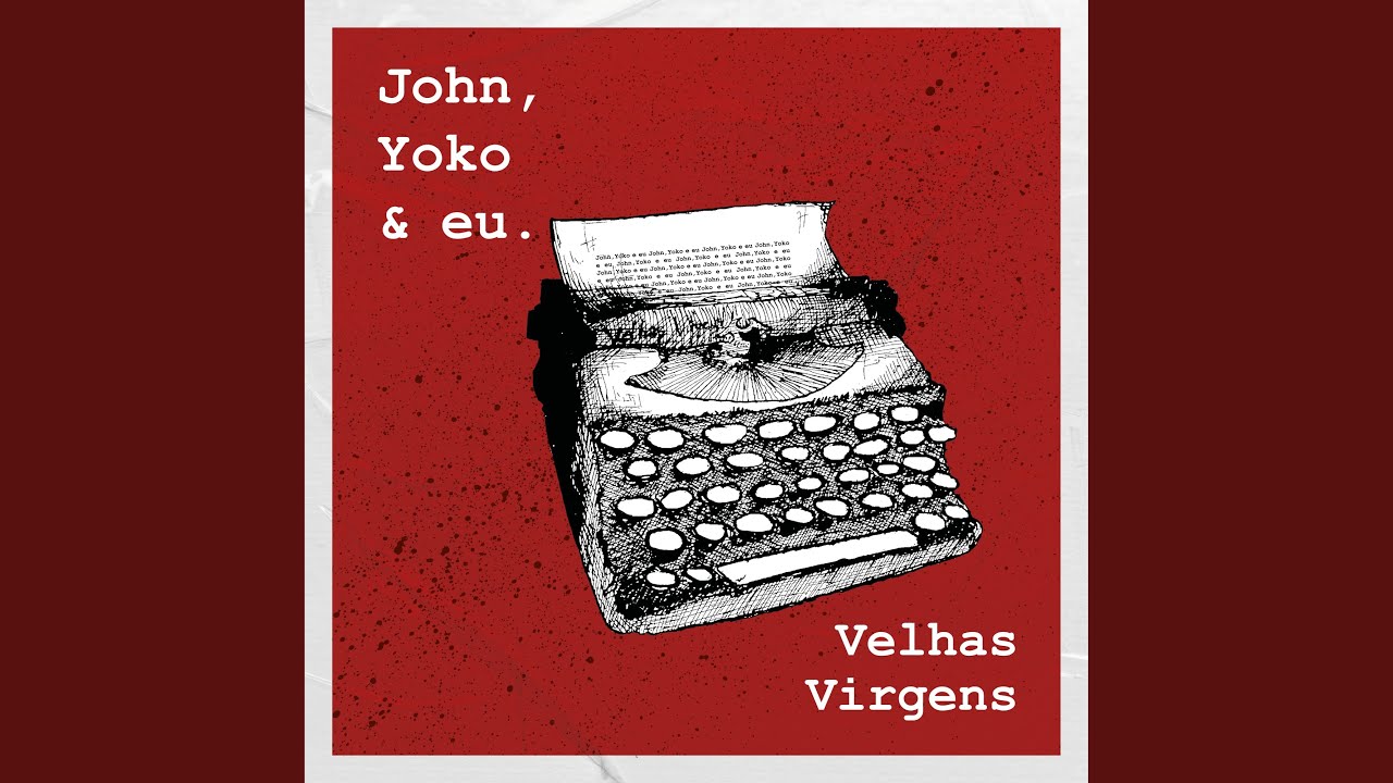 Watch John, Yoko e Eu on YouTube Watch John, Yoko e Eu on YouTube