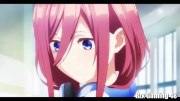 [AMV] Go Toubun Hanayome [Make Me Move]