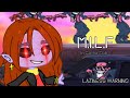 M.I.L.F | Meme | Gacha Club