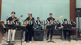 Have You Met Miss Jones - Jazz Combo II Midterm