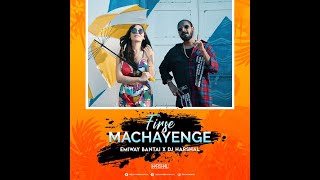 Emiway ft. Macklemore - Firse Machayenge Remix (Prod by Tony James)
