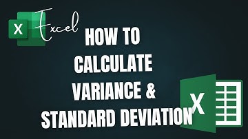 How to Calculate Variance and Standard Deviation in Excel