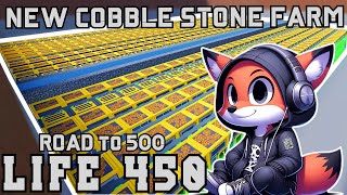 LIFE 450 - Giant Cobble Stone Farm! 85 Bil/Second! Newest Setup! Road to Life 500! (BLOCK TYCOON)