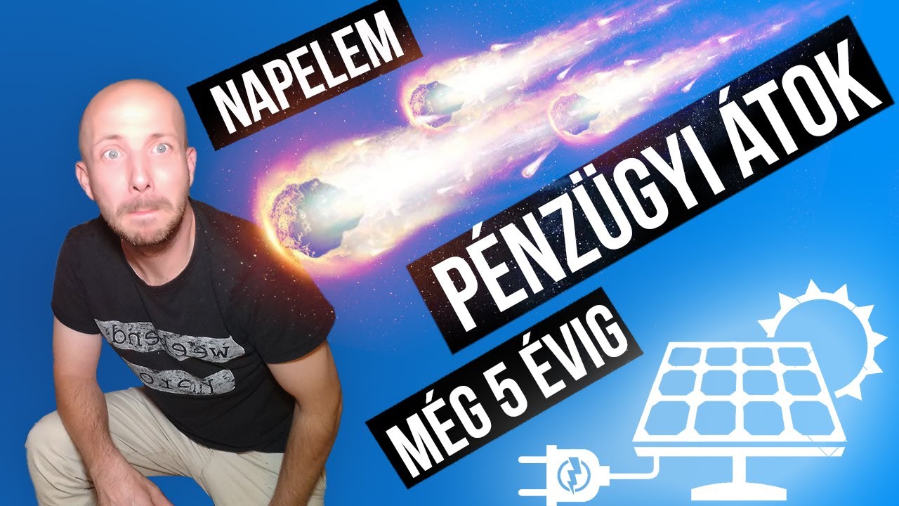 Napelem rendszer ár |  Napelem árak ..... Pénzügyi átok még 5-7 évig? ... paródia :)