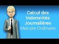 Calcul des indemnits journalires pour la maladie ordinaire orion contrle mdical employeur