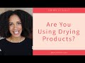 Are Your Products Drying Your Curly Hair?