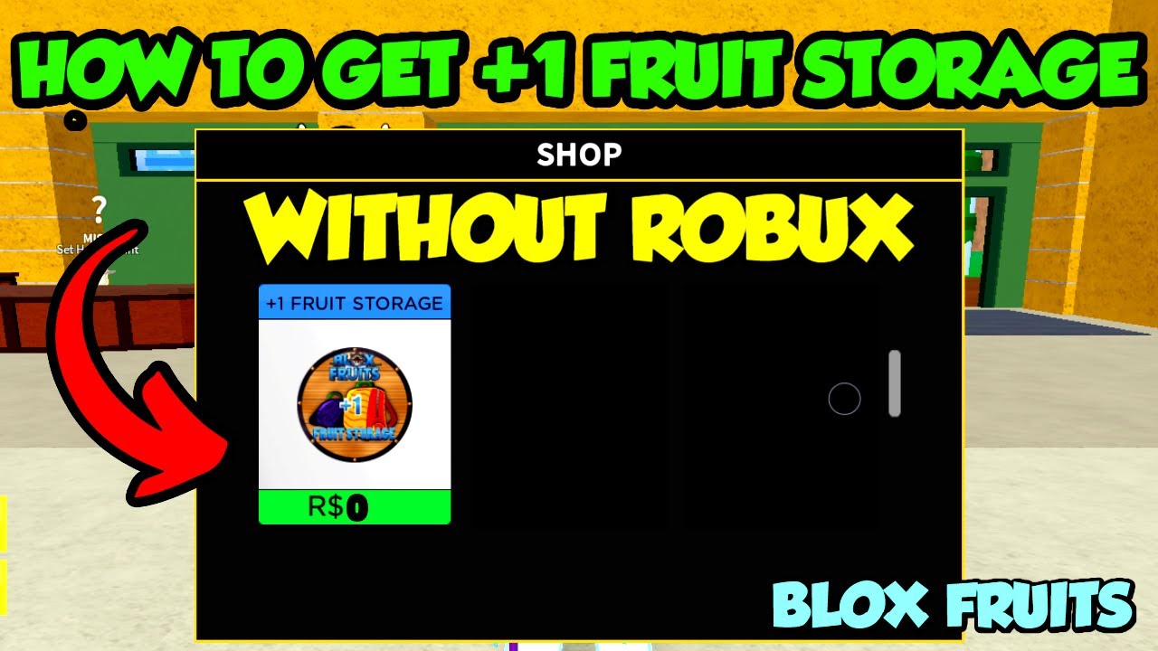 Looking for +1 fruit storage : r/bloxfruits