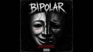 Blackiie Bs - Demons Feat Freeze Rdn