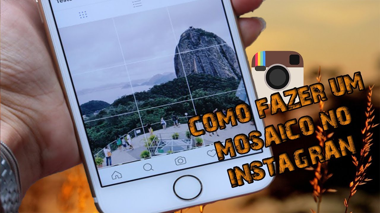 TUTORIAL INSTAGRAM COMO FAZER MOSAICO YouTube