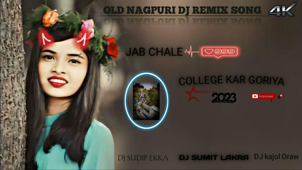 JAB _-_CHALE_-_COLLECE_-_KAR_-_GORIYA 💚❤️❤️// DJ SUDIP EKKA //💞💞💞 NAGPURI😘🥰 REMIX // SONG,,,,