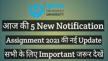 IGNOU आज की 5 New Notification सभी ignou students के लिए important Assignment update