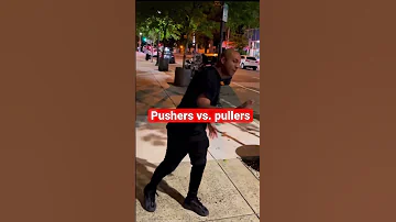 Pushers Vs Pullers Wallo Milliondollarsworthofgame Motivation 