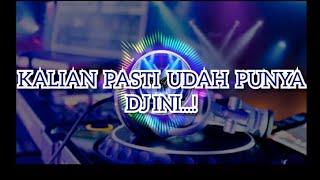 Kalian pasti udah punya DJ ini..!