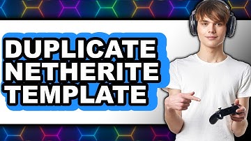 How to Duplicate Netherite Template in Minecraft 2025 - Easy Guide
