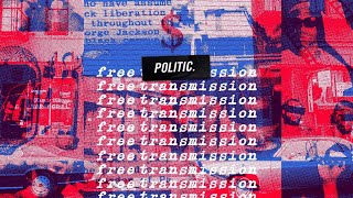 Politic - Free Transmission