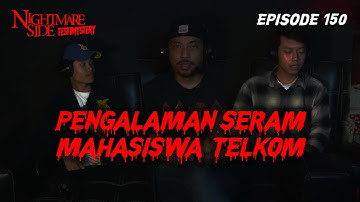 NIGHTMARESIDE TESTIMYSTERY 150 |  PENGALAMAN SERAM MAHASISWA SAAT BERTUGAS