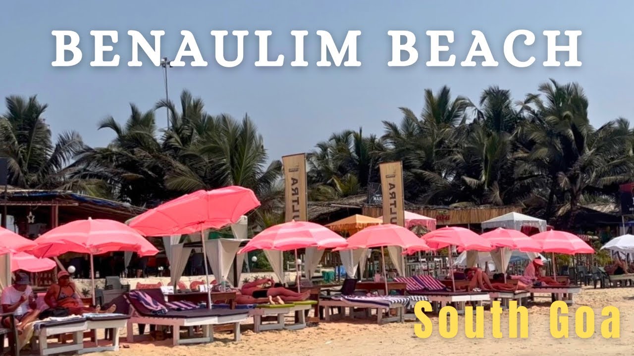 Discover Paradise At Benaulim Beach In South Goa | Beaches Near Margao Station