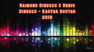 Raimond Dinescu & Denis Dinescu 2018 kastar sostar