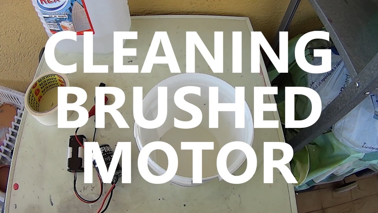 How To Clean A Brushed Motor