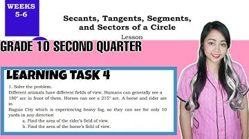 G10- AREA OF A SECTOR PROBLEM SOLVING | Learning Task 4 Week 5-6