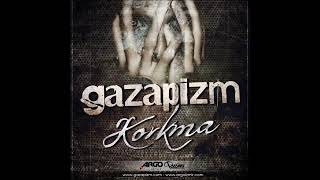 GAZAPİZM KORKMA Resimi