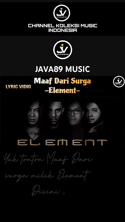 Element - Maaf Dari surga Lyric