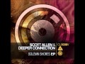 Scott Allen & Deeper Connection - Sight Unseen