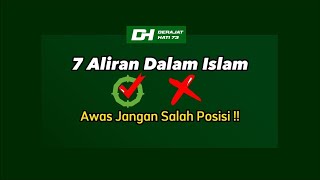 7 Aliran Dalam Islam@derajathati