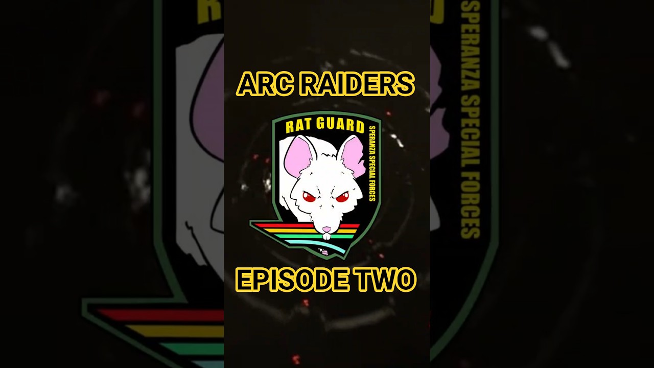 HUNTING EXIT CAMPERS IN ARC RAIDERS - Rat Guard Episode Two 