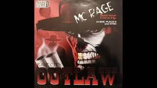 MC Rage featuring DJ Bike, Placid K and Nitro - Outlaw