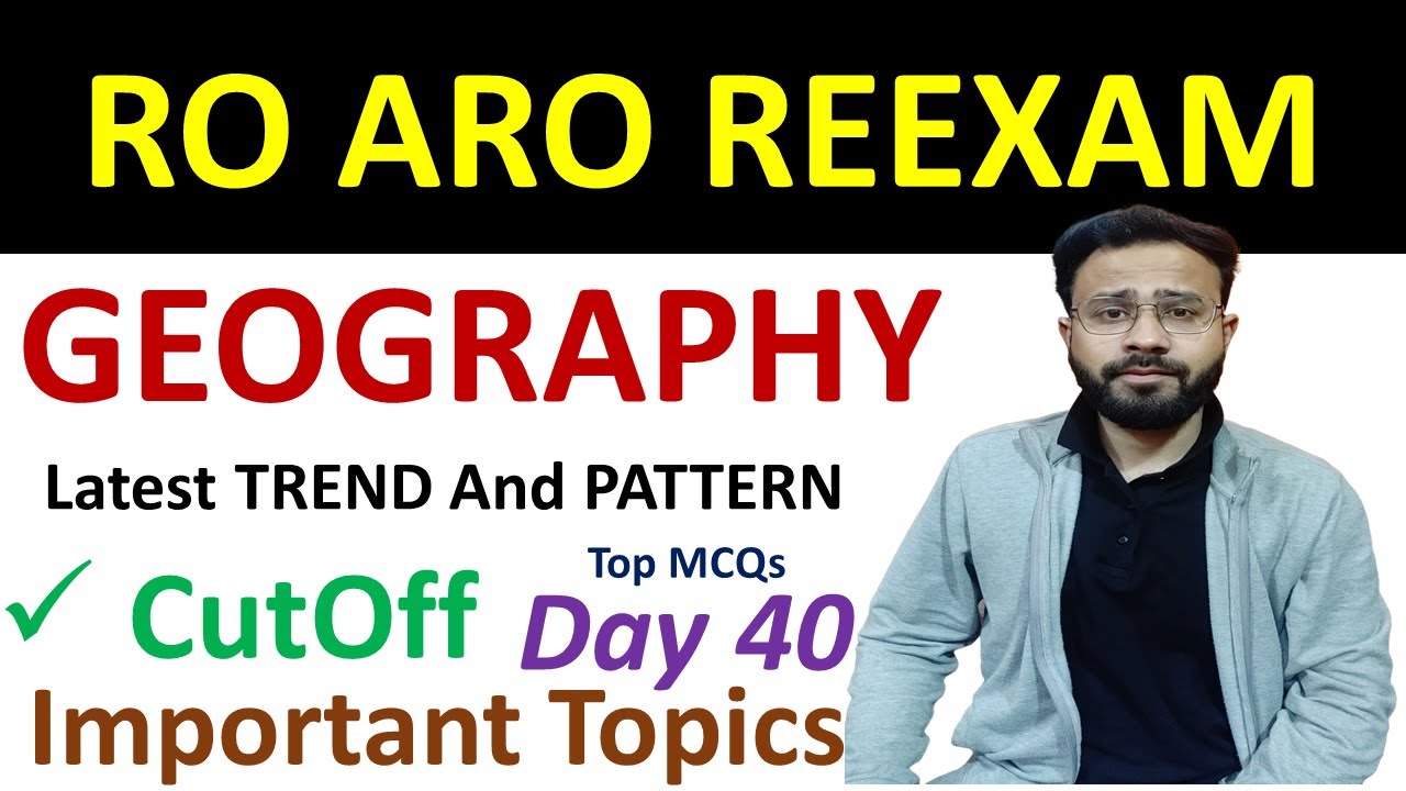 Day 40 | Top 500 MCQ | RO ARO 2023 | UP PCS 2024 Geography uppsc Day ...