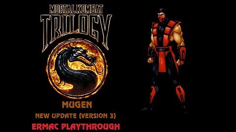 [MKP SEASON 2 FINAL] Mortal Kombat Trilogy MUGEN (NEW UPDATE! - Version 3) - Ermac Playthrough
