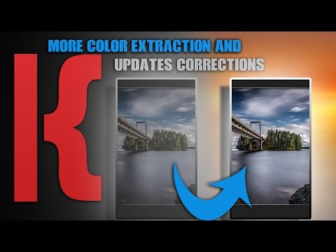 KLWP Tutorial More Color Extraction and Updates/Corrections