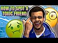 How To Spot A Toxic Friend😱!! *Your Closest Friend Won’t Want You To Watch*