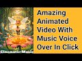Amazing Animated Video With Music Voice Over In Click | @RATANAGARALITINFORMER